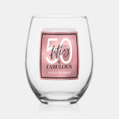 Verre À Vin Sans Pied Fifty and Fabulous Script 50th Birthday (Verso)