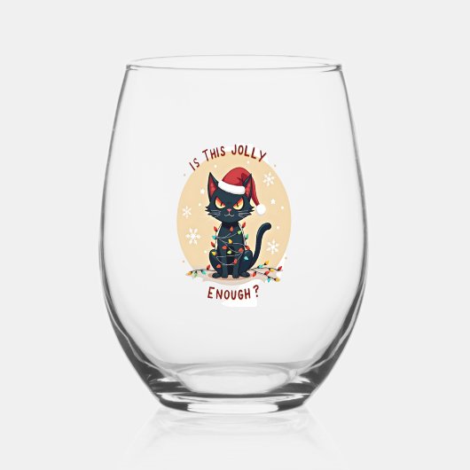 Verre À Vin Sans Pied Is This Jolly Enough Funny Black Cat Christmas Tre (Recto)