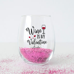 Verre À Vin Sans Pied Le Vin Personnalisé Est Mon Valentin