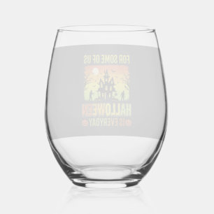 Verre À Vin Sans Pied Maison Hantée Halloween Pour Certains D'entre Nous