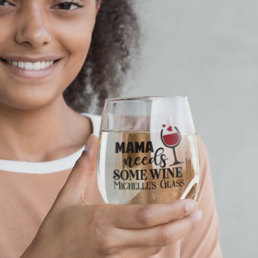 Verre À Vin Sans Pied Maman a besoin d'un vin Mère personnalisée