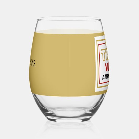 Verre À Vin Sans Pied Nom, Trump-Vance America First 2025 (Droite)