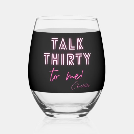 Verre À Vin Sans Pied Parlez TRENTE À Moi 30e fête d'anniversaire (Recto)