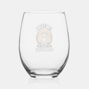 Verre À Vin Sans Pied Prétendez que je suis un design de chien dalmatien