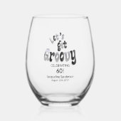 Verre À Vin Sans Pied Retro Let's Get Groovy Name 60th Birthday (Recto)
