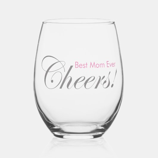 Verre À Vin Sans Pied Salutations personnalisées ! Meilleure maman jamai (Recto)