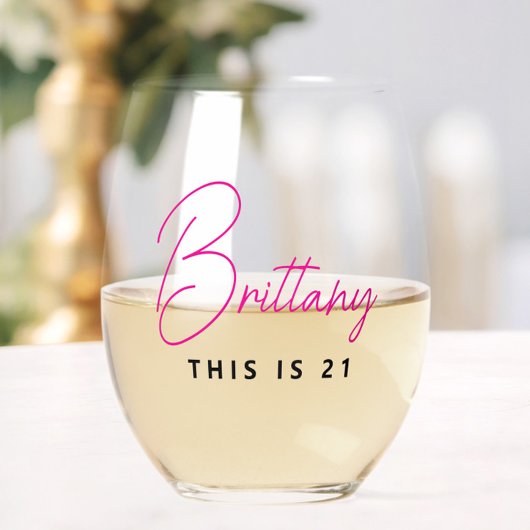Verre À Vin Sans Pied Simple moderne personnalisé Ceci est 21