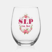 Verre À Vin Sans Pied SLP sera un futur discours Pathologue (Verso)