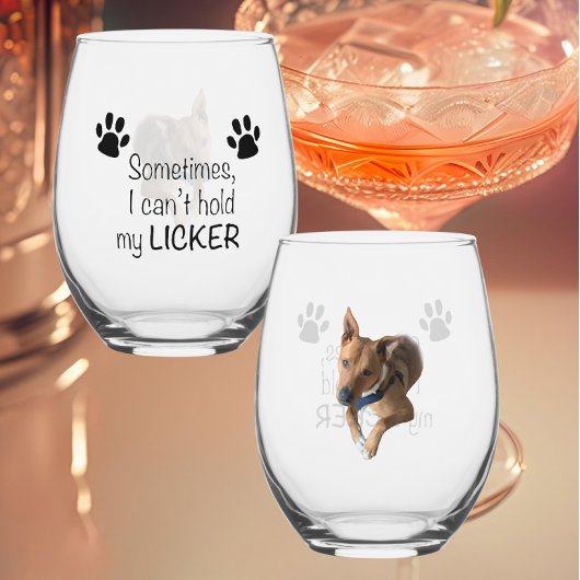 Verre À Vin Sans Pied Sometimes I can't hold my Licker- Customizable