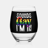 Verre À Vin Sans Pied Sounds Gay I'm In Rainbow LGBT Flag Pride Mois (Recto)