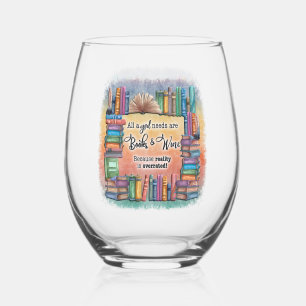 Verre À Vin Sans Pied Toute Une Fille A Besoin De Livres & Vins