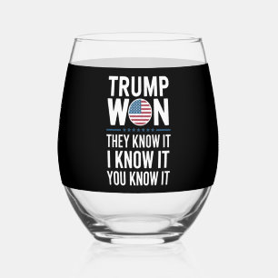 Verre À Vin Sans Pied Trump a gagné, ils le savent 2024 47e président ga