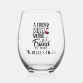 Verre À Vin Sans Pied Un ami au vin personnalisé (Recto)