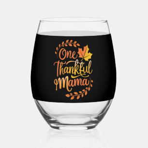 Verre À Vin Sans Pied Une maman reconnaissante Mignon Thanksgiving d'aut