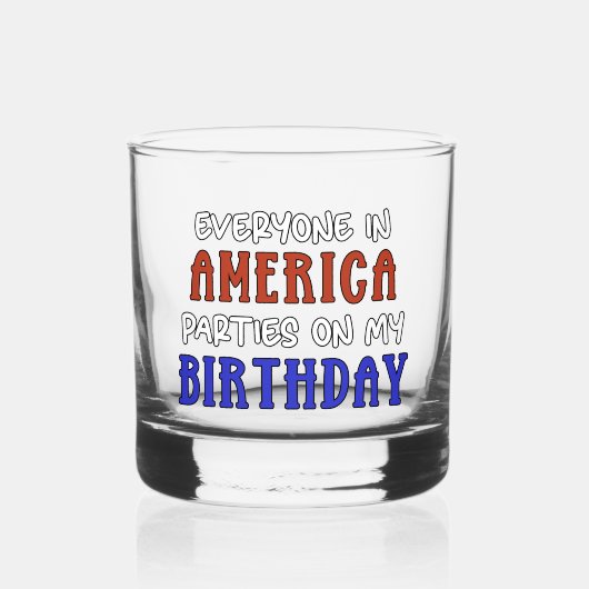 Verre À Whisky 4 juillet Anniversaire drôle (Recto)