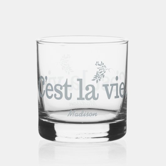 Verre À Whisky C'est La Vie nom personnalisé (Recto)