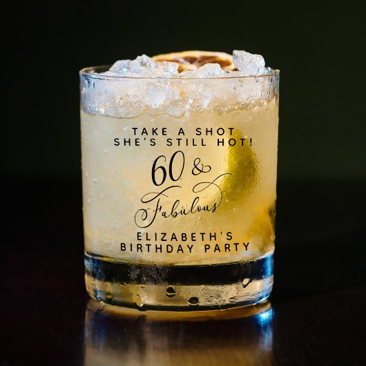 Verre À Whisky Chic Funny 60e fête d'anniversaire