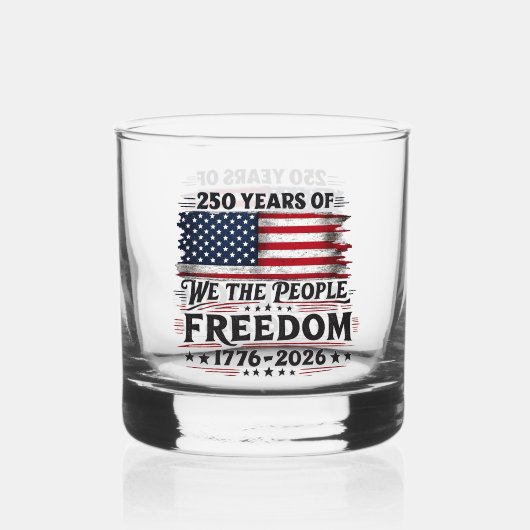 Verre À Whisky Conception de liberté de Nous, le Peuple, 250 ans (Recto)
