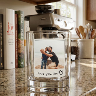 Verre À Whisky Custom Photo "I Love You Dad"