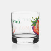 Verre À Whisky Fraise (Droite)