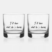 Verre À Whisky Je vais avoir ce qu'il a un script amusant (Recto)