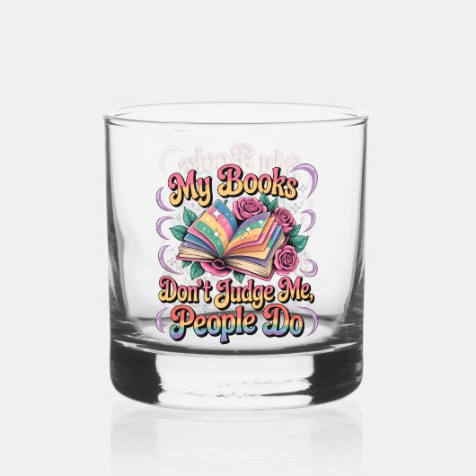 Verre À Whisky Mes livres ne me jugent pas... (Recto)