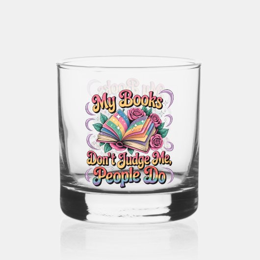 Verre À Whisky Mes livres ne me jugent pas... (Verso)