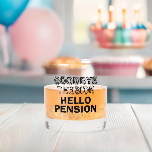Verre À Whisky Tension Bonjour Pension drôle retraite