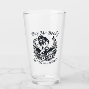 Verre Achetez-Moi Des Livres Et Dites-Moi Que Je Suis Pl