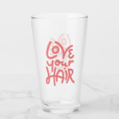 Verre Aimez vos cheveux (Dos)