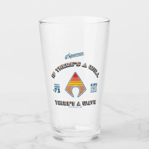 Verre Aquaman S'il y a une volonté, il y a une vague