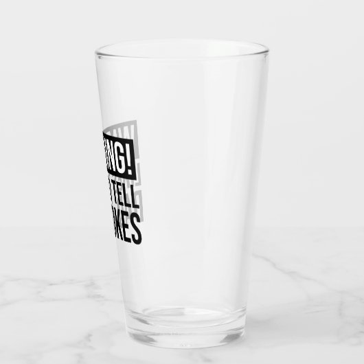 Verre Attention! J'Aime Dire Des Blagues À Papa (Gauche)