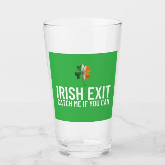 Verre Attrape-moi si tu peux – Irish Exit St Patrick’s D (Devant)