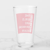 Verre avertir les filles de boire à nouveau (Dos)