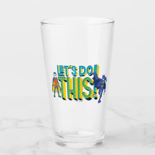 Verre Batman Faisons ceci