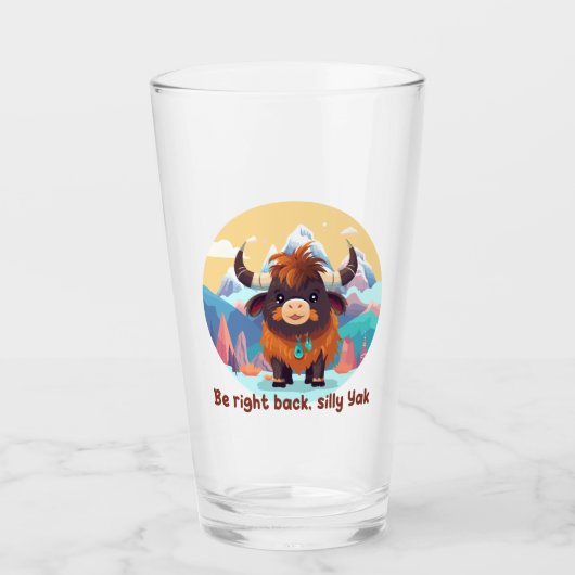 Verre Be right back, silly Yak (Devant)