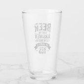 Verre Beer is Not the Answer (Dos)