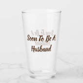 Verre Bientôt Être Un Mari (Devant)