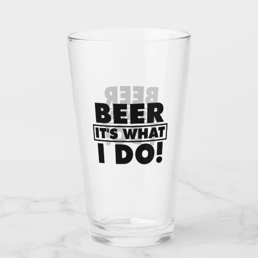 VERRE BIÈRE, C'EST CE QUE JE FAIS ! (Dos)