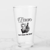 Verre Bière : Hey c'est moins cher que la thérapie (Devant)
