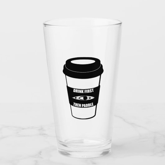 Verre Boire D'Abord Puis Pagayer (Devant)