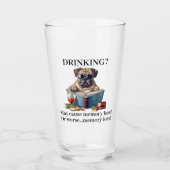 Verre Boire un Bulldog américain peut provoquer une pert (Devant)