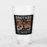 Verre Brother of the Birthday Cruiser Vacation DK<br><div class="desc">Brother of the Birthday Cruiser Vacation Funny Crew Design graphique Cadeau Boisson Verre Classic Collection.</div>