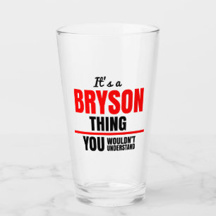 Verre Bryson que tu ne comprendrais pas