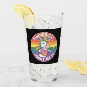 Verre Ça a l'air gay, comptez-moi parmi vous Licorne Arc