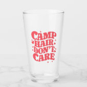 Verre Camp Hair Ne vous souciez pas Camping d'été Filles (Devant)