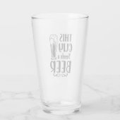 Verre Ce type a besoin d'une bière ! (Dos)