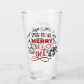 Verre C'est aussi joyeux que je l'ai | Fun de Noël (Dos)