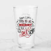 Verre C'est aussi joyeux que je l'ai | Fun de Noël (Devant)