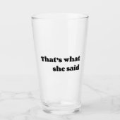 Verre C'est ce qu'elle a dit (Devant)